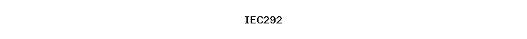 IEC292