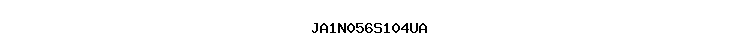 JA1N056S104UA
