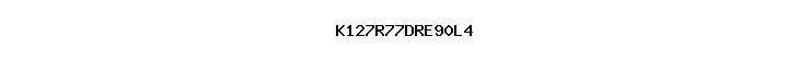 K127R77DRE90L4