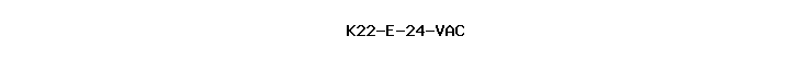 K22-E-24-VAC