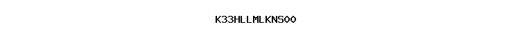 K33HLLMLKNS00