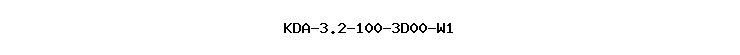 KDA-3.2-100-3D00-W1