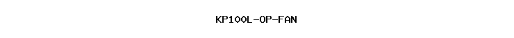 KP100L-OP-FAN