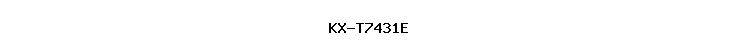 KX-T7431E