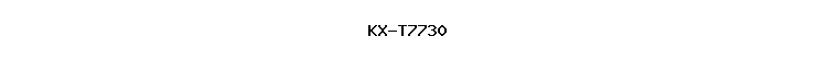 KX-T7730