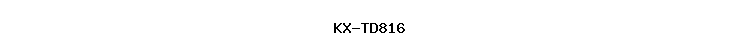 KX-TD816