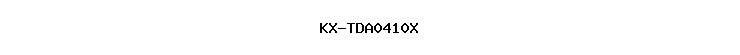 KX-TDA0410X