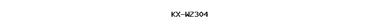 KX-WZ304