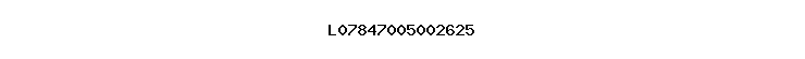 L07847005002625