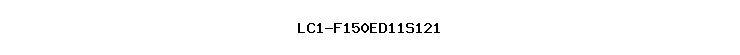 LC1-F150ED11S121