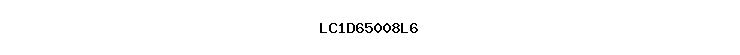 LC1D65008L6