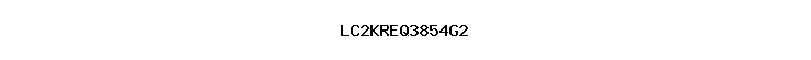 LC2KREQ3854G2