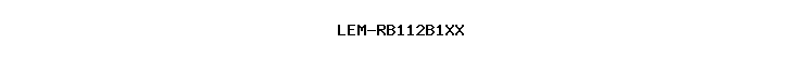 LEM-RB112B1XX