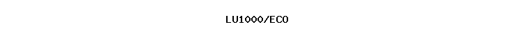 LU1000/ECO