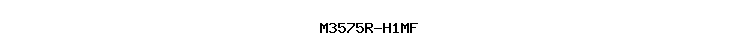 M3575R-H1MF
