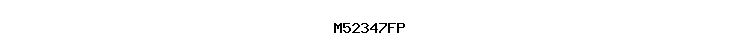 M52347FP