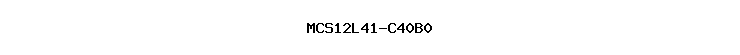 MCS12L41-C40B0