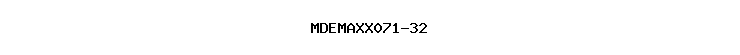 MDEMAXX071-32