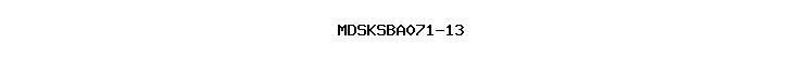 MDSKSBA071-13