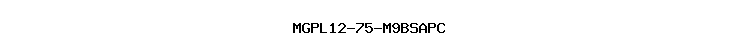 MGPL12-75-M9BSAPC