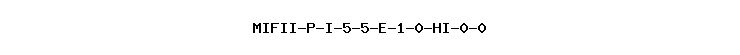 MIFII-P-I-5-5-E-1-0-HI-0-0