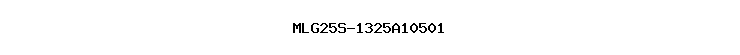 MLG25S-1325A10501