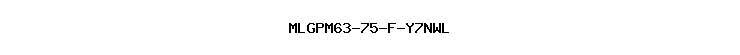 MLGPM63-75-F-Y7NWL