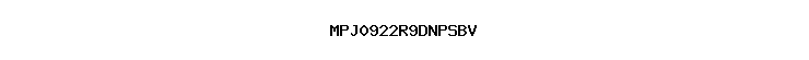 MPJ0922R9DNPSBV
