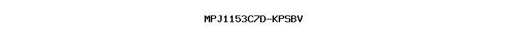 MPJ1153C7D-KPSBV