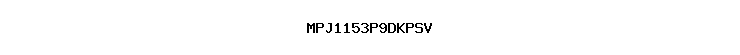 MPJ1153P9DKPSV