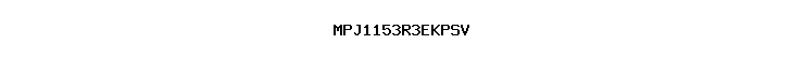 MPJ1153R3EKPSV