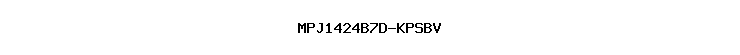 MPJ1424B7D-KPSBV