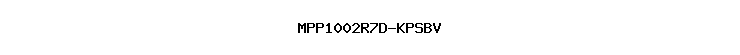 MPP1002R7D-KPSBV