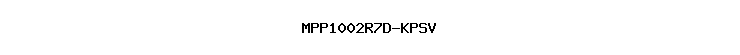 MPP1002R7D-KPSV