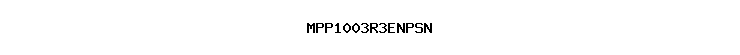 MPP1003R3ENPSN