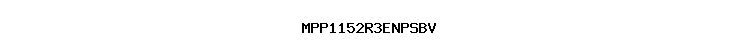 MPP1152R3ENPSBV