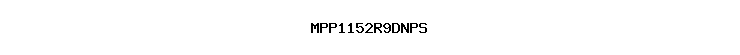 MPP1152R9DNPS