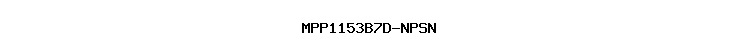 MPP1153B7D-NPSN