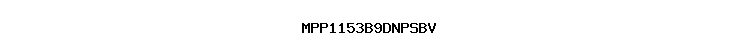MPP1153B9DNPSBV