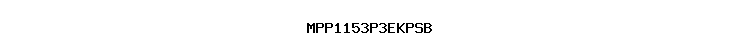 MPP1153P3EKPSB