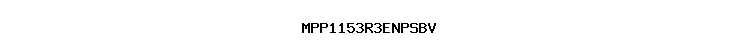 MPP1153R3ENPSBV