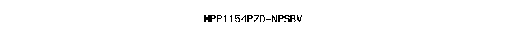 MPP1154P7D-NPSBV