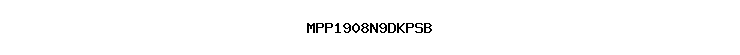 MPP1908N9DKPSB