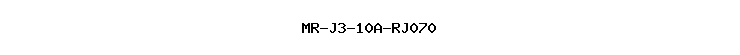 MR-J3-10A-RJ070