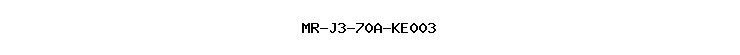 MR-J3-70A-KE003