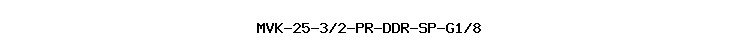 MVK-25-3/2-PR-DDR-SP-G1/8
