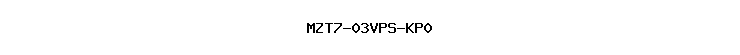MZT7-03VPS-KP0