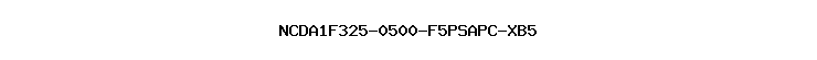 NCDA1F325-0500-F5PSAPC-XB5