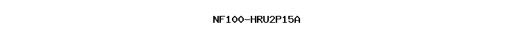 NF100-HRU2P15A