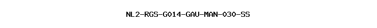 NL2-RGS-G014-GAU-MAN-030-SS